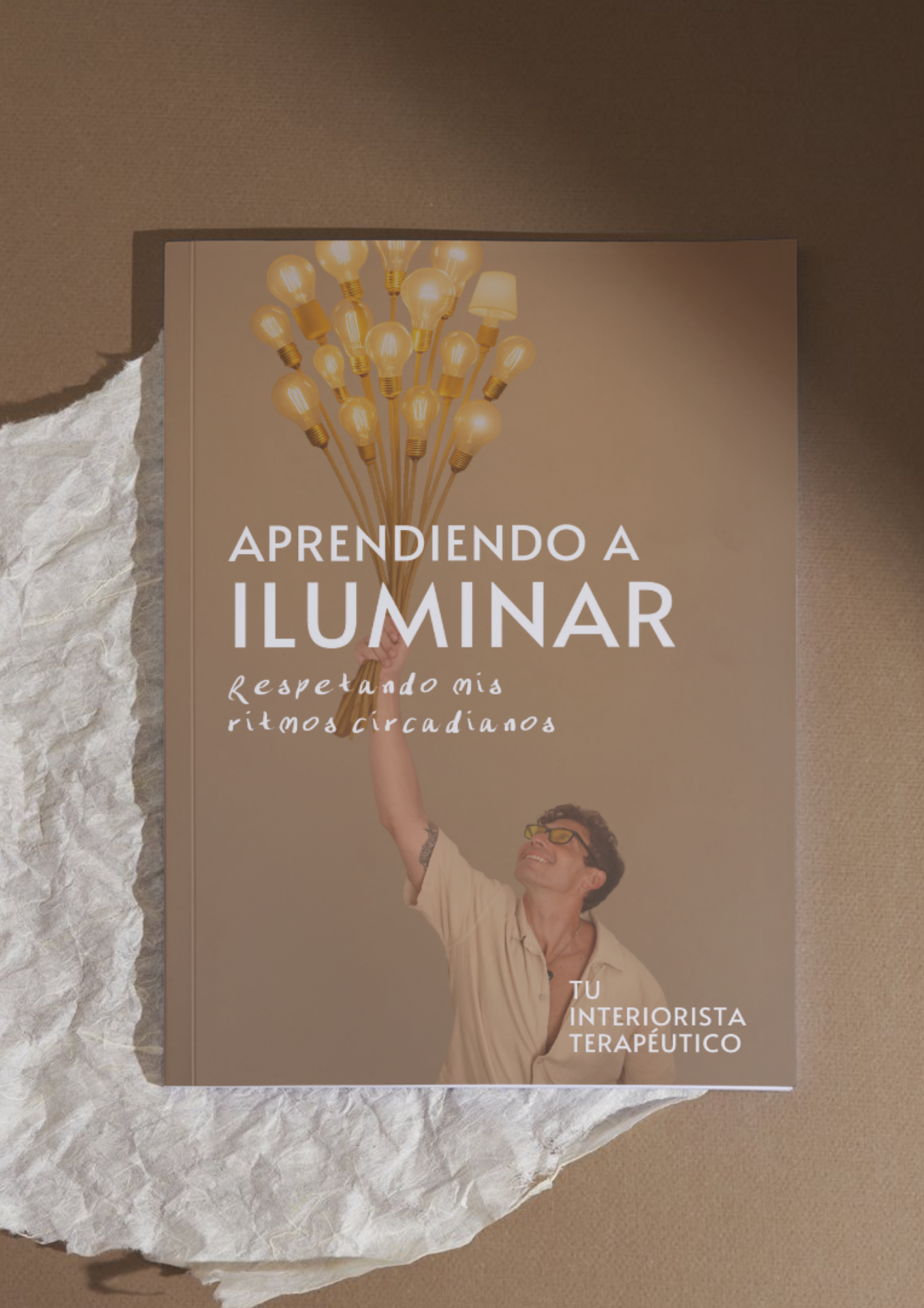 PRÓXIMAS GUÍA Aprendiendo a iluminar: respetando mis ritmos circadianos